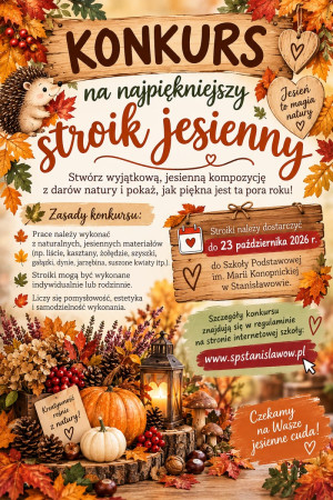 Międzyszkolny Konkurs Plastyczny "Najpiękniejszy Stroik Jesienny"